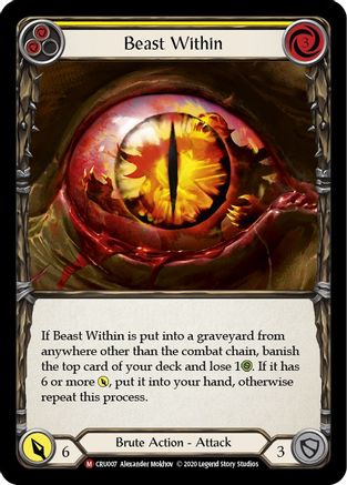 flesh and blood crucible of war card list Beast Within (CRU007) Crucible of War Unlimited Edition Rainbow Foil
