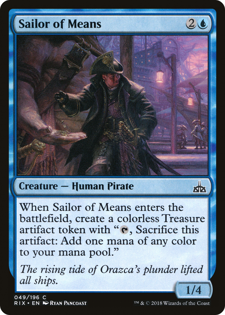 Sailor of Means (RIX-049) - Rivals of Ixalan - Game Nerdz Sailor of Means (RIX-049) - Rivals of Ixalan - Game Nerdz