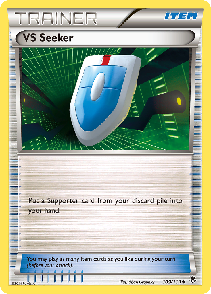 vs seeker pokemon card - 109/119 (PHF) Uncommon Originally released May 6 Pokemon X and Y Roaring