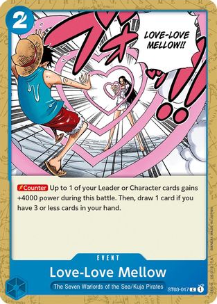 Love-Love Mellow (ST03-017) Starter Deck 3: The Seven Warlords of The Sea  (LP) - Game Nerdz