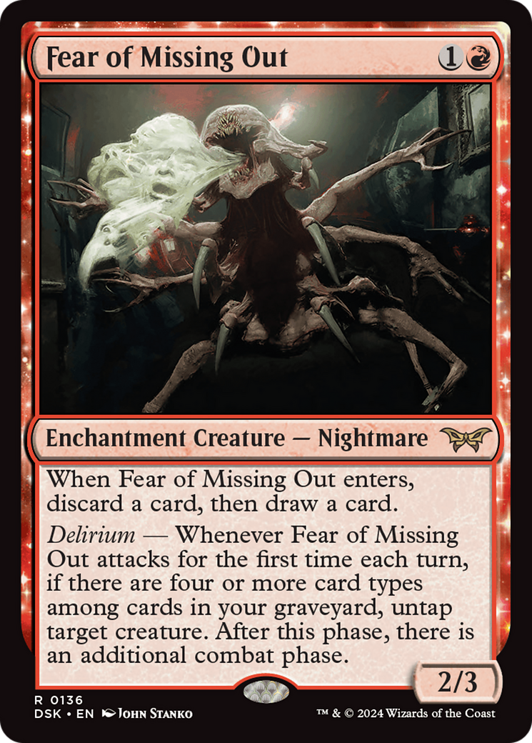 Fear of Missing Out (DSK-136) - Duskmourn: House of Horror: (enchantment) Foil - Game Nerdz Fear of Missing Out (DSK-136) - Duskmourn: House of Horror: (enchantment) Foil - Game Nerdz