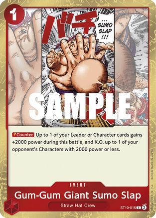 Gum-Gum Giant Sumo Slap (ST10-015) Ultra Deck: The Three Captains