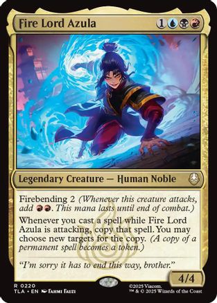mtg the last airbender card list Avatar: Play Booster Box then return it to the battlefield under its owners control. Fire Lord Azula (TLA-220) -