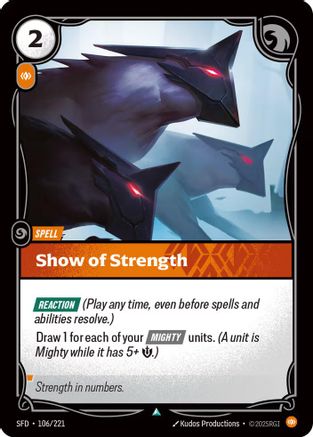 Show of Strength (106/221) - Spiritforged - Game Nerdz