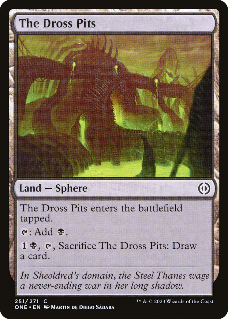 The Dross Pits (ONE-251) - Phyrexia: All Will Be One - Game Nerdz The Dross Pits (ONE-251) - Phyrexia: All Will Be One - Game Nerdz