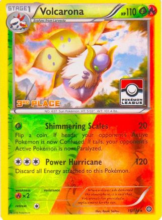 Volcarona - 15/114 (Pokemon League) [3rd Place] 15 - League Championship  Cards Reverse Holofoil - Game Nerdz