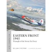 Eastern Front 1945: Triumph of the Soviet Air Force (Paperback) (EARLY BIRD PREORDER)