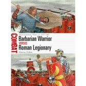 Barbarian Warrior vs Roman Legionary (EARLY BIRD PREORDER)