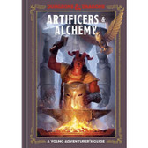 Dungeons & Dragons: Artificers & Alchemy - A Young Adventurer's Guide