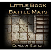 The Little Book of Battle Mats: Dungeon Edition