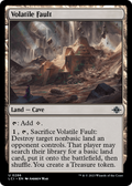 Volatile Fault (LCI-286) - The Lost Caverns of Ixalan (LP)