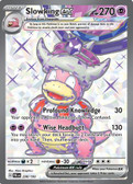 Slowking ex - 238/193 238 - SV02 Paldea Evolved Holofoil (LP)