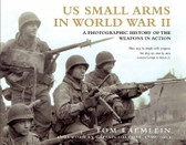 US Small Arms in World War II (Hardcover)