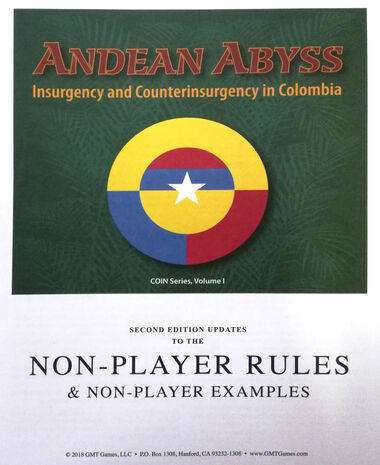 Andean Abyss: Insurgency & Counterinsurgency in Columbia - 2nd