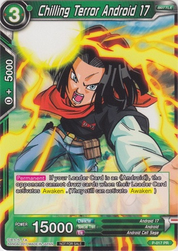 Chilling Terror Android 17 P-017 PR (Non-Foil Version) - Game Nerdz