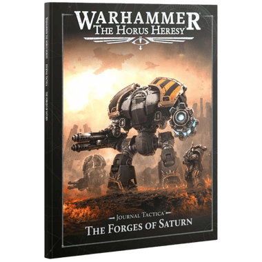 Warhammer The Horus Heresy: Journal Tactica - The Forges of Saturn