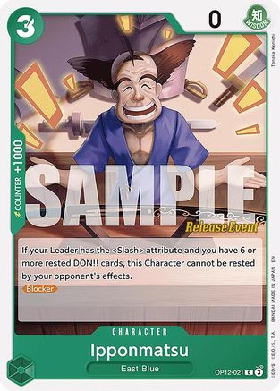 Ipponmatsu (OP12-021) Legacy of the Master Release Event Cards