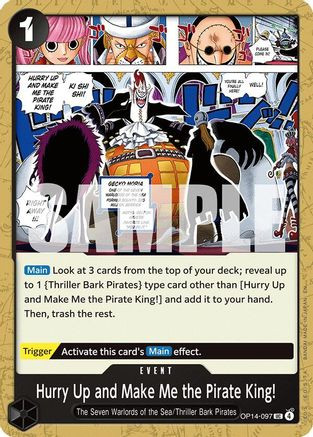 Hurry Up and Make Me the Pirate King! (OP14-097) The Azure Sea's