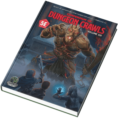 Compendium of Dungeon Crawls Vol. 6 (5E)、Goodman Games、kayou