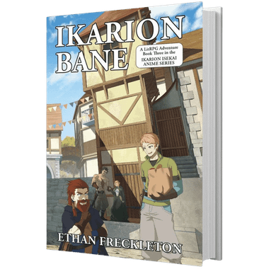 Ikarion Bane: A LitRPG Adventure (Book Three)、Dyskami Publishing、kayou