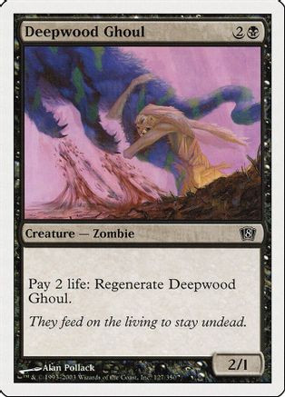 Deepwood Ghoul (8ED-127) - 8th Edition、Wizards of the Coast、kayou