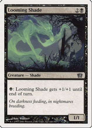 Looming Shade (8ED-140) - 8th Edition、Wizards of the Coast、kayou