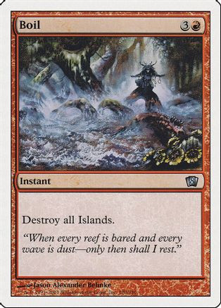 Boil (8ED-180) - 8th Edition Foil、Wizards of the Coast、kayou