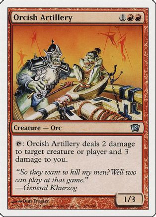 Orcish Artillery (8ED-207) - 8th Edition、Wizards of the Coast、kayou