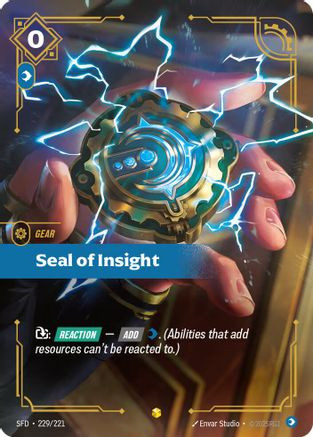 ジ*ノ様 RIFTBOUND Spiritforged Seal Showcas Seal of Insight (Overnumbered) (229/221) - Spiritforged Foil