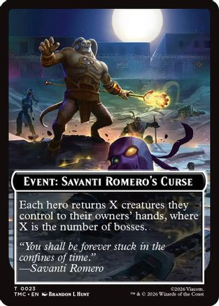 Event: Savanti Romero's Curse (TMC-023) - Commander: Teenage Mutant Ninja Turtles、Wizards of the Coast、kayou