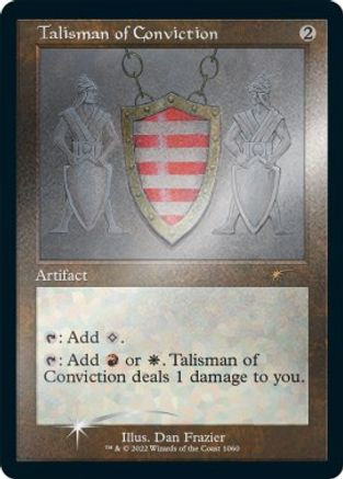 Talisman of Conviction (Retro Frame) (Foil Etched) (SLD-1060) - Secret Lair Drop Series Foil、Wizards of the Coast、kayou