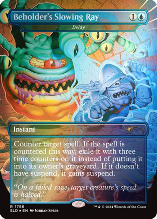Beholder's Slowing Ray - Delay (Rainbow Foil) (SLD-1788) - Secret Lair Drop Series Foil、Wizards of the Coast、kayou