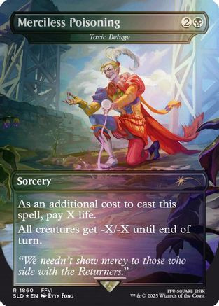Merciless Poisoning - Toxic Deluge (Rainbow Foil) (SLD-1860) - Secret Lair Drop Series Foil、Wizards of the Coast、kayou