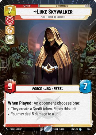 Luke Skywalker - Profit or Be Destroyed (Hyperspace) (344) - A Lawless Time、Fantasy Flight Games、kayou