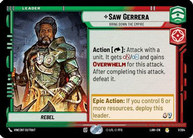 Saw Gerrera - Bring Down the Empire (1/264) - A Lawless Time、Fantasy Flight Games、kayou