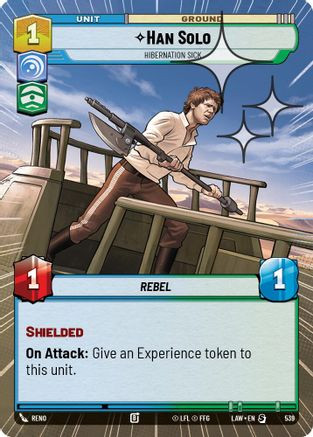 Han Solo - Hibernation Sick (Hyperspace Foil) (539) - A Lawless Time Foil、Fantasy Flight Games、kayou