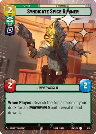 Syndicate Spice Runner (Hyperspace Foil) (638) - A Lawless Time Foil、Fantasy Flight Games、kayou