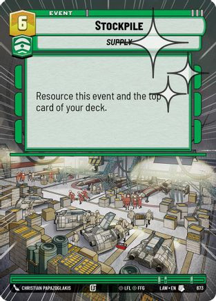 Stockpile (Hyperspace Foil) (673) - A Lawless Time Foil、Fantasy Flight Games、kayou