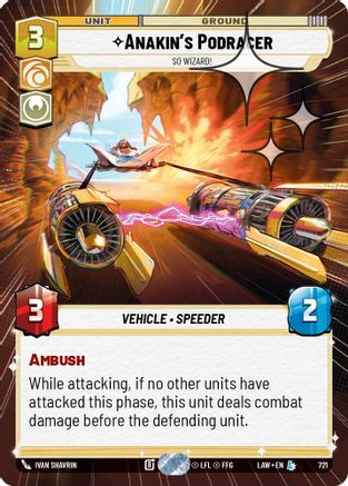 Anakin's Podracer - So Wizard! (Hyperspace Foil) (721) - A Lawless Time Foil、Fantasy Flight Games、kayou