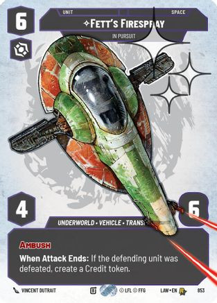 Fett's Firespray - In Pursuit (Prestige Foil) (853) - A Lawless Time Foil、Fantasy Flight Games、kayou