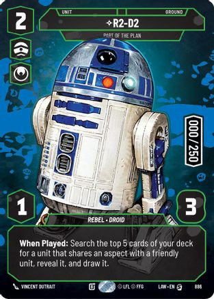 R2-D2 - Part of the Plan (Serialized) (886) - A Lawless Time Foil、Fantasy Flight Games、kayou