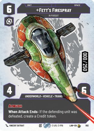 Fett's Firespray - In Pursuit (Serialized) (892) - A Lawless Time Foil、Fantasy Flight Games、kayou