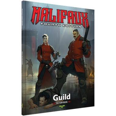 Malifaux 4E: Guild Faction Book、Wyrd、kayou