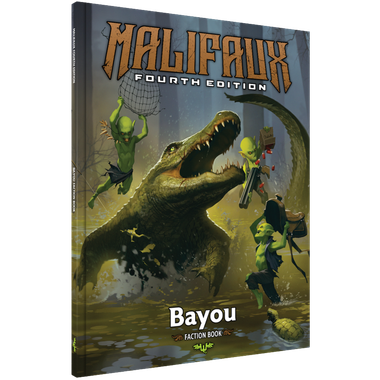 Malifaux 4E: Bayou Faction Book、Wyrd、kayou