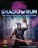 Shadowrun RPG: The Neo-Anarchist Streetpedia