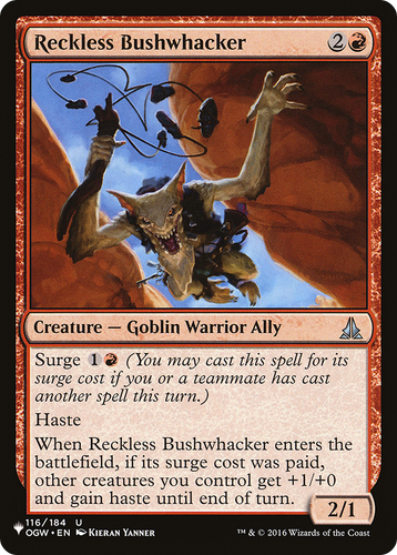Reckless Bushwhacker (LIST-116/184) - The List、Wizards of the Coast、kayou
