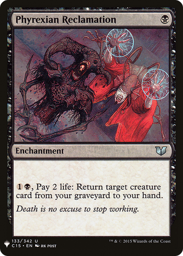 Phyrexian Reclamation (LIST-133) - The List、Wizards of the Coast、kayou