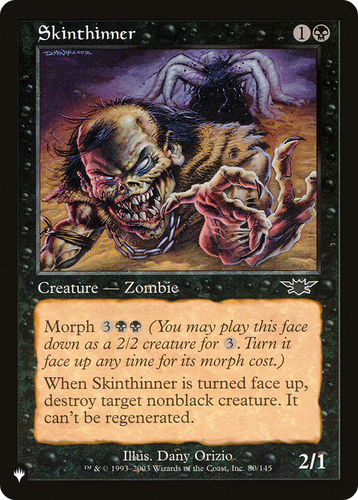 Skinthinner (LIST-LGN-80) - The List、Wizards of the Coast、kayou
