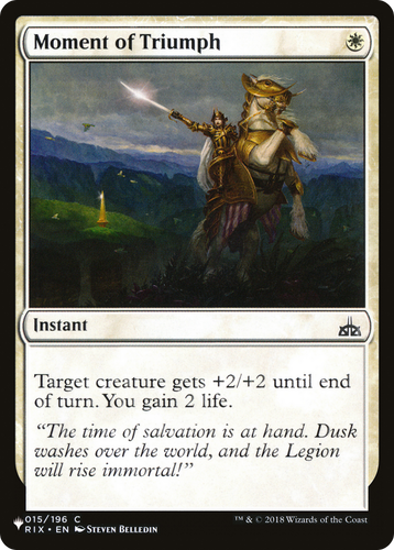 Moment of Triumph (LIST-RIX-15) - The List、Wizards of the Coast、kayou