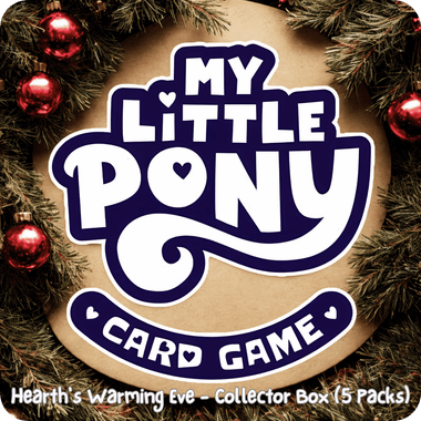 My Little Pony TCG: Hearth's Warming Eve - Collector Box (5 Packs) (PREORDER)、Kayou Trading Limited、kayou